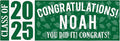 Let's Make Memories Personalized Graduation Banner Class of 2025 - Graduation Party Decorations - Congratulations Banner - Indoor/Outdoor Vinyl - Best in Class - Green - 10 ft.